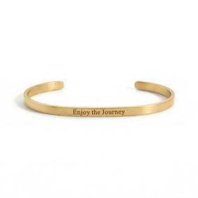 18 Karat Gold PVD "Enjoy the Journey" Cuff Bracelet